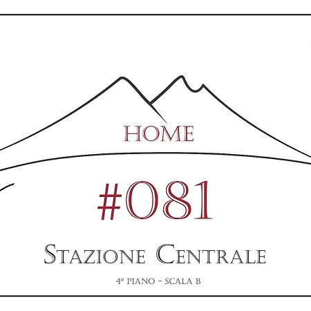 081 Stazione Centrale Home Napoli Ngoại thất bức ảnh